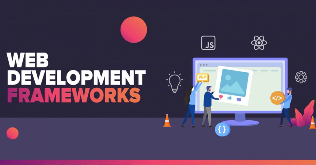 Web development frameworks